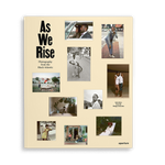 As We Rise: Photography from the Black Atlantic