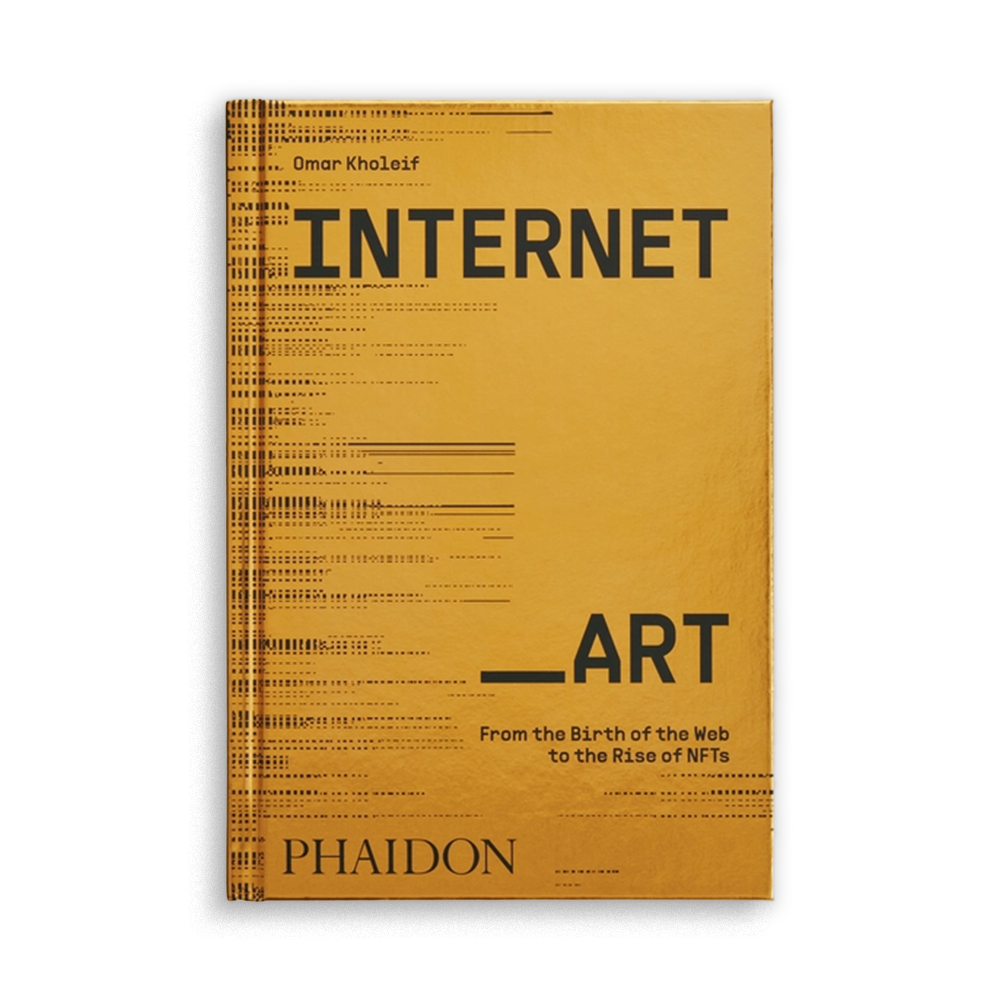 Internet_Art: From the Birth of the Web to the Rise of NFTs