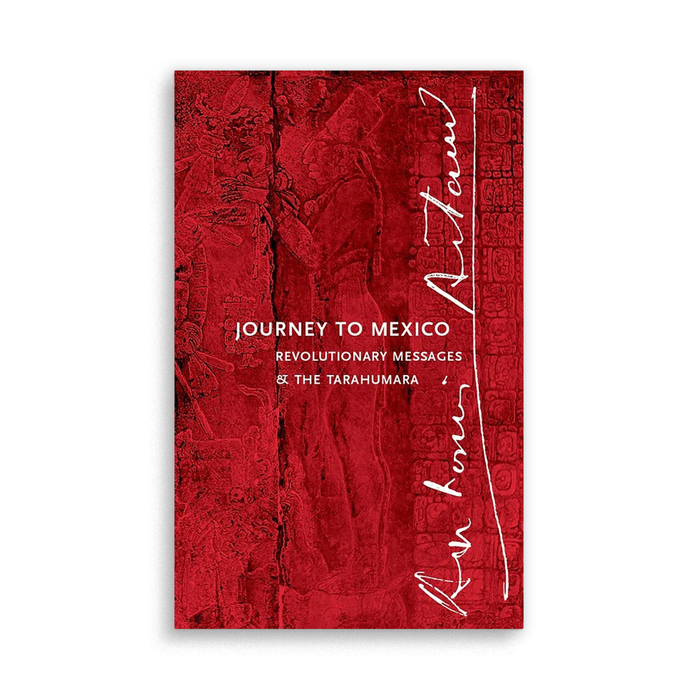 Journey to Mexico: Revolutionary Messages & the Tarahumara