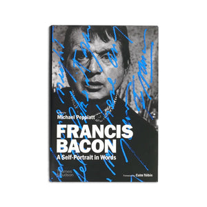 Francis Bacon: A Self-Portrait in Words